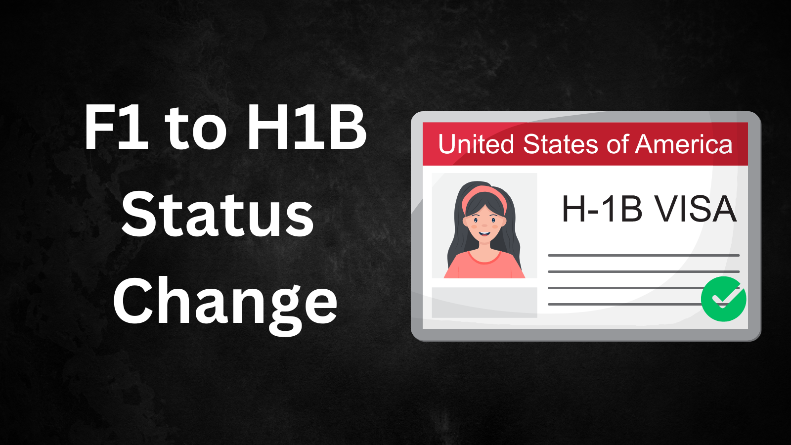 F To H B How To Go About Change Of Status Your Hub For H B Visa